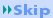 �X�L�b�v